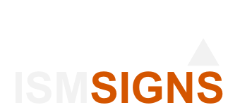 ISM Signs